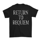 Return To Requiem T-Shirt - Black
